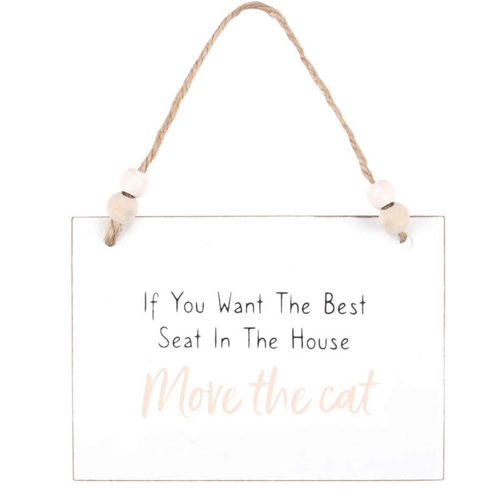 ‘Move the Cat’ Hanging Cat Plaque Sign